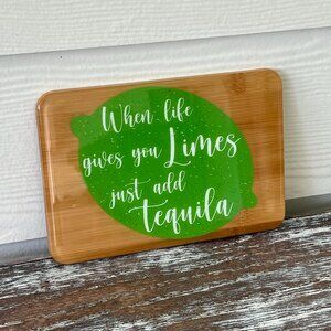 Limes Just Add Tequila Cutting Board Resin Wood Cutting Board Charcuterie Board